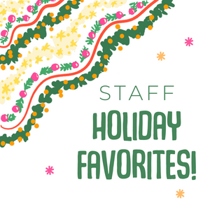 Staff Holiday Favorites - Adalie