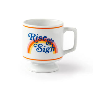 Rise & Sigh Mug