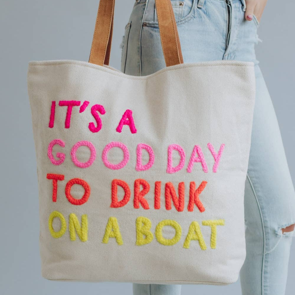 Drink On A Boat Tote