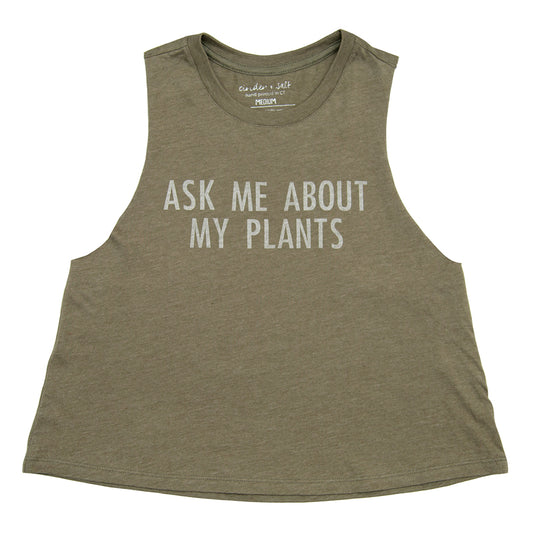 Ask Me About My Plants Crop Racerback