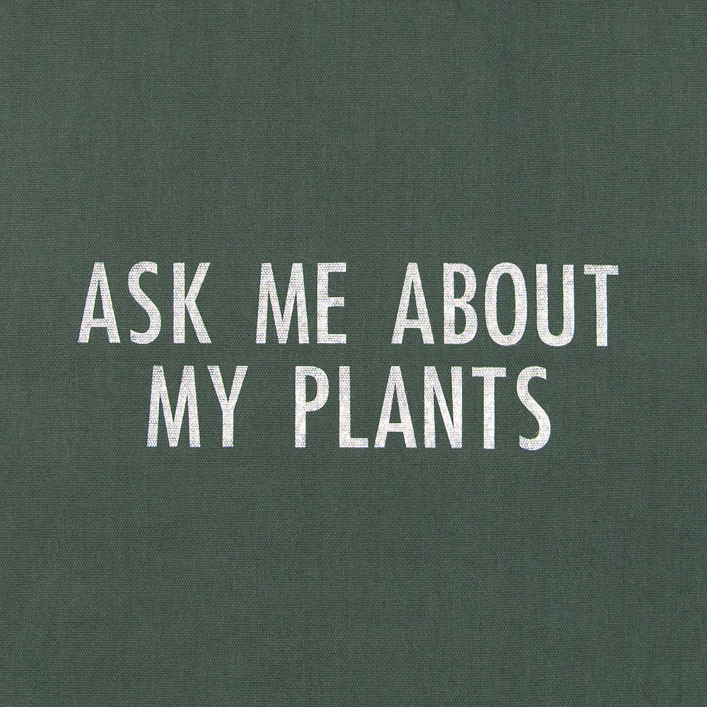 Ask Me About My Plants Tote