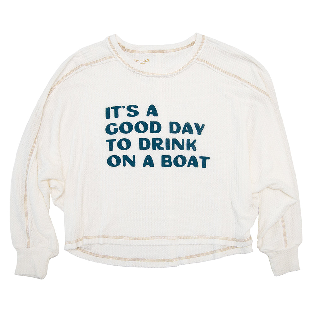 Good Day to Drink on a Boat Pullover