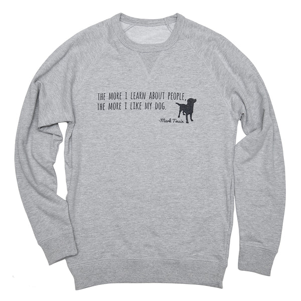 Like My Dog Unisex French Terry Pullover
