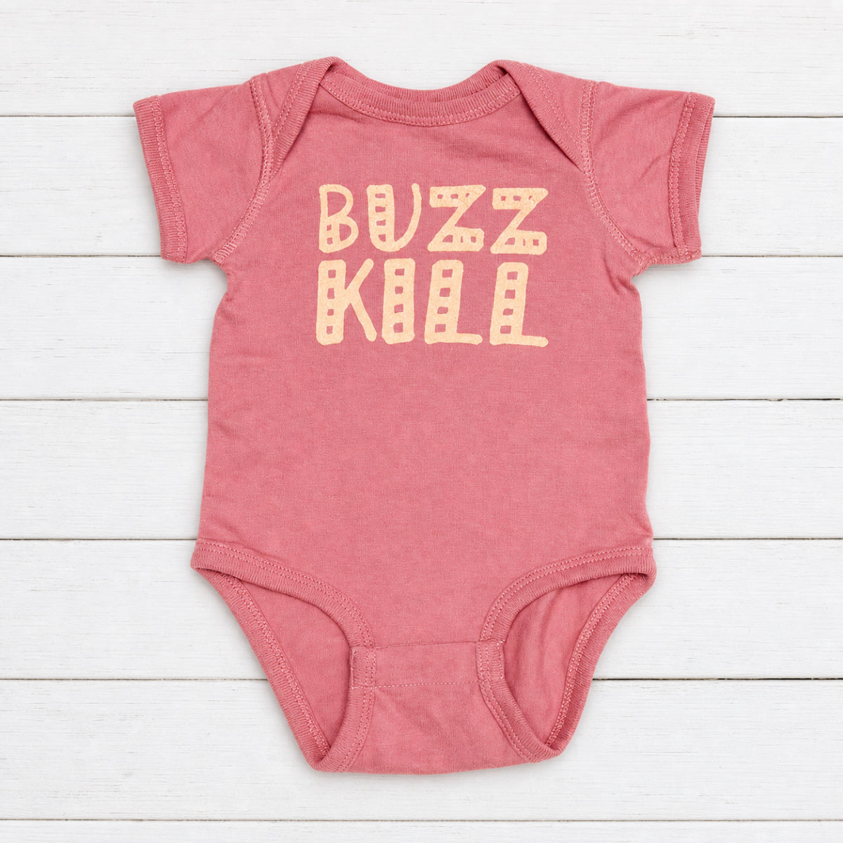 Buzz Kill Onesie