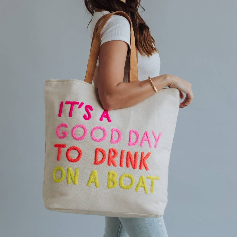 Drink On A Boat Tote