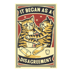 11x17 Cat Print - Disagreement
