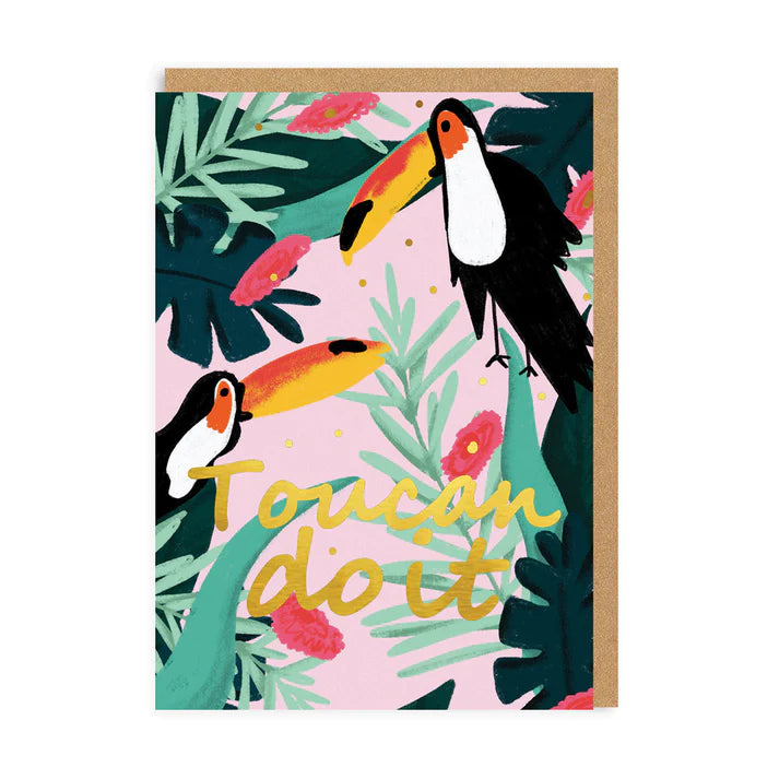 Toucan Do It Greeting Card