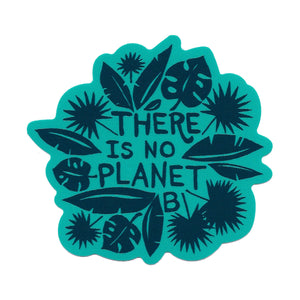 No Planet B Sticker - Teal